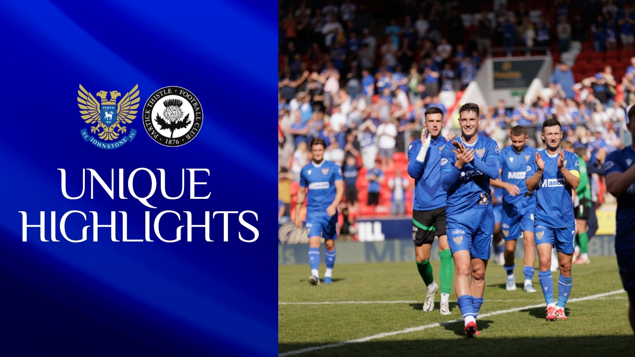 Unique highlights || St Johnstone v Partick Thistle