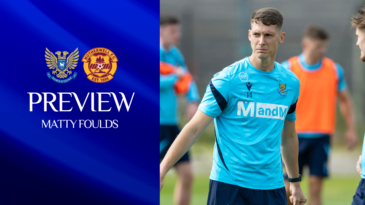 Matty Foulds || Motherwell preview