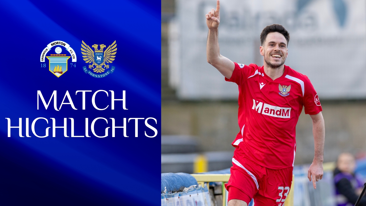 Highlights || Morton v Saints
