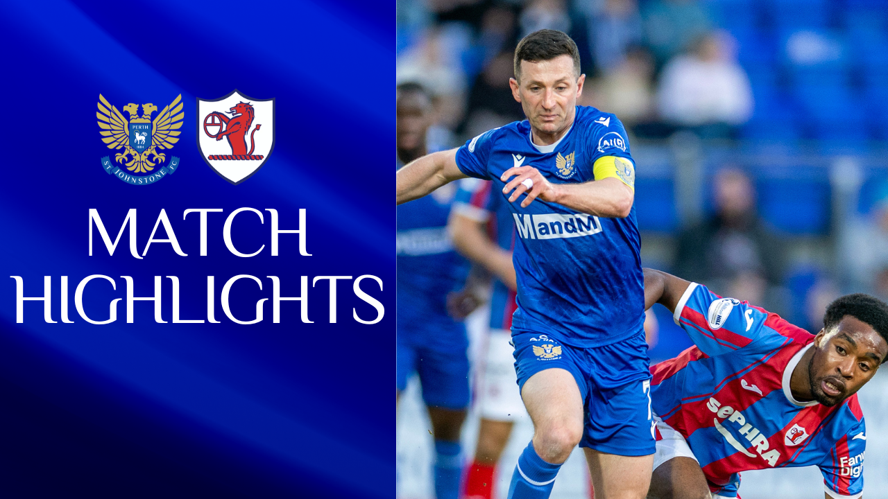 Highlights || St Johnstone v Raith Rovers